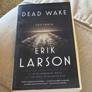 Dead Wake The Last Crossing Of The Lusitania by Erik Larson PB EUC